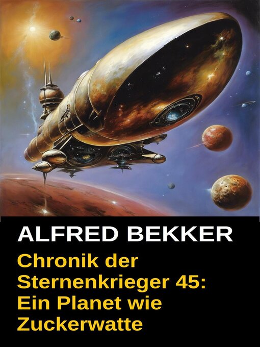 Title details for Chronik der Sternenkrieger 45 by Alfred Bekker - Available